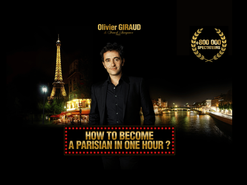 Paris: Comedy Show in English - How to Become a Parisian - Key Points Before You Book